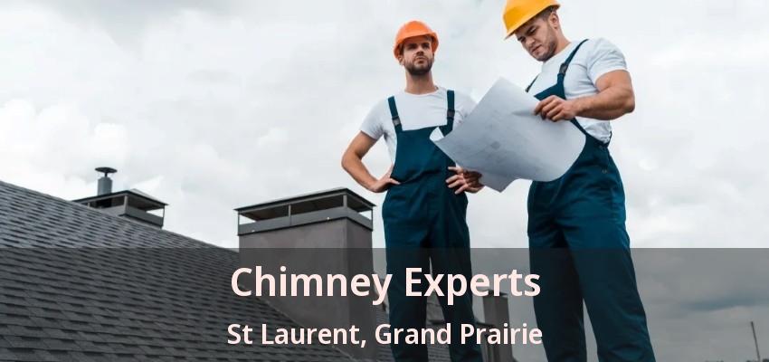 Chimney Experts St Laurent, Grand Prairie - TX Chimney Experts St Laurent, Grand Prairie - TX